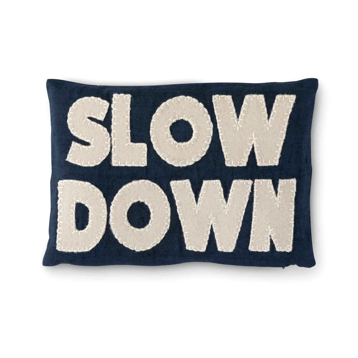 "Slow Down" Appliqued Linen Pillow